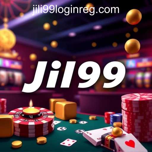 Jili99 Casino Login Register
